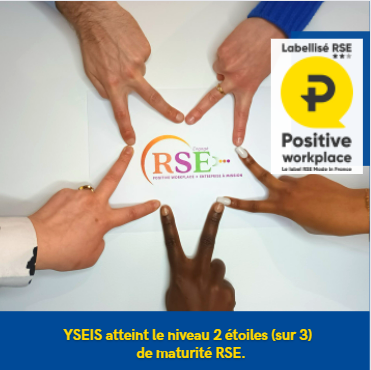 Labellisation RSE : 2 étoiles pour YSEIS !